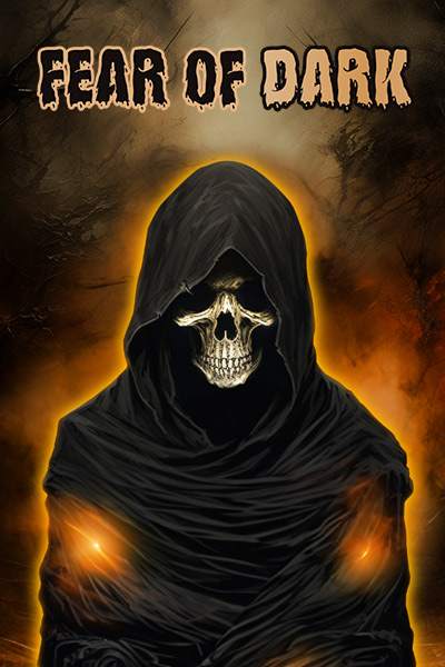 Fear of Dark